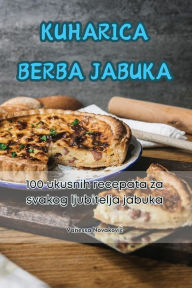 Title: Kuharica Berba Jabuka, Author: Vanessa Novakovic