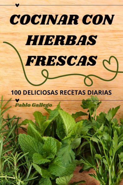 Cocinar Con Hierbas Frescas