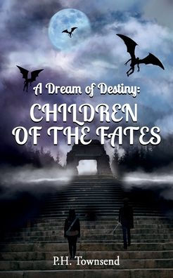 A Dream of Destiny: Children the Fates