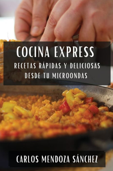 Cocina Express: Recetas Rápidas y Deliciosas desde tu Microondas
