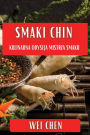 Smaki Chin: Kulinarna Odyseja Mistrza Smaku