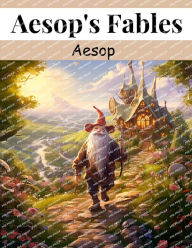 Title: Aesop's Fables, Author: Aesop