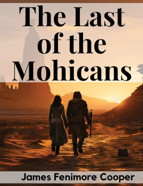 The Last of the Mohicans