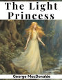 The Light Princess and Other Fairy Stories