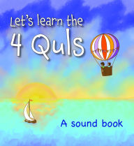 Title: Let's Learn the Four Quls: A Sound Book, Author: Imam Suleymaan