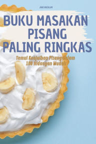 Title: Buku Masakan Pisang Paling Ringkas, Author: Jane Mazalan