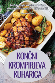 Title: KonČni Krompirjeva Kuharica, Author: Surka