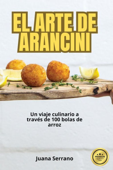 El Arte de Arancini