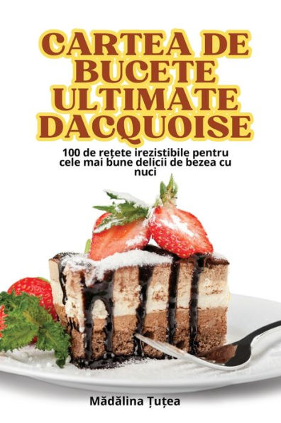 Cartea de Bucete Ultimate Dacquoise