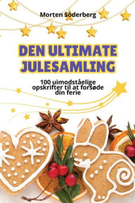 Title: Den Ultimate Julesamling, Author: Morten Sïderberg