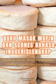 Title: Buku Masak Mufin Dan Scones Bahasa Inggeris Lengkap, Author: Raihan Nazir