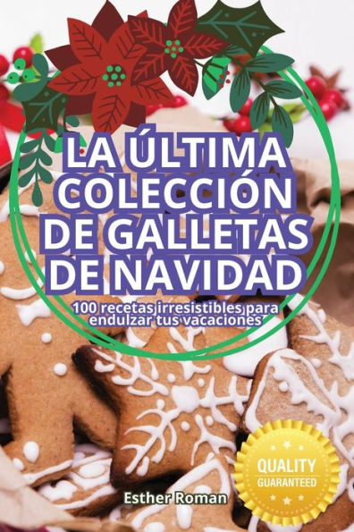 LA ÚLTIMA COLECCIÓN DE GALLETAS DE NAVIDAD