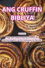 Title: Ang Cruffin Bibliya, Author: Javier Parra