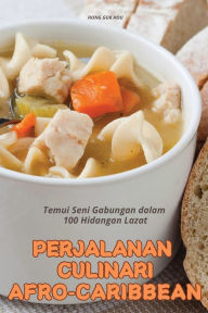 Title: Perjalanan Culinari Afro-Caribbean, Author: Hong Guk Hou