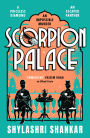 The Scorpion Palace: A thrilling locked room mystery set in Victorian India