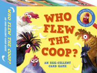 Title: Who Flew the Coop?: An Egg-cellent Card Game: Can you find the missing chicken?, Author: Robie Rogge