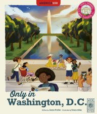Ebooks downloads pdf Only in Washington, D.C. by James Preller, Sonya Abby FB2 PDB PDF (English Edition)