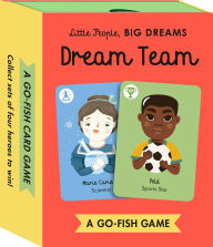 Title: Little People, BIG DREAMS Card Game: Dream Team: A Go-Fish Card Game, Author: Maria Isabel Sanchez Vegara