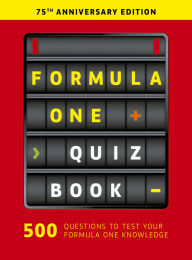 Title: The Formula One Quizbook: 75th Anniversary edition, Author: Ewan McKenzie