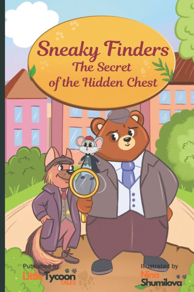 Sneaky Finders: The Secret of the Hidden Chest: Kids learning journey about Gold & Assets