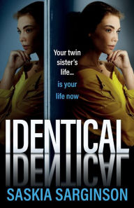 Title: Identical, Author: Saskia Sarginson