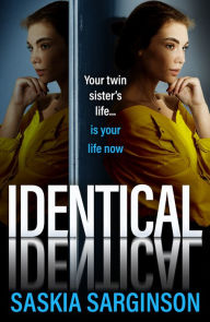 Title: Identical, Author: Saskia Sarginson