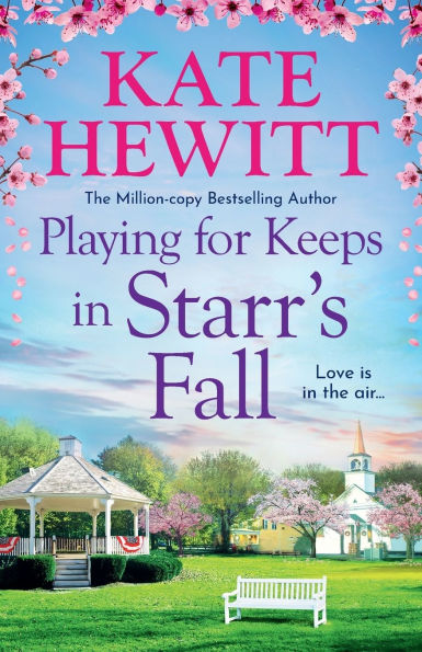 Playing for Keeps in Starr's Fall
