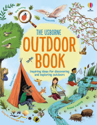 Title: Usborne Outdoor Book, Author: Emily Bone