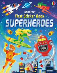 Online free download books First Sticker Book Superheroes by Kate Nolan, Valeria Danilova 9781836050575 (English Edition)