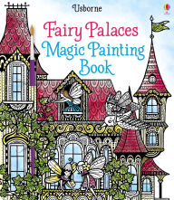 Title: Fairy Palaces Magic Painting Book, Author: Lesley Sims