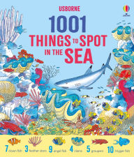 Title: 1001 Things to Spot in the Sea, Author: Katie Daynes