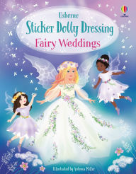 Free downloadable french audio books Sticker Dolly Dressing Fairy Weddings MOBI PDF by Fiona Watt, Antonia Miller
