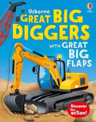 Title: Great Big Diggers (with great big flaps), Author: Alice Beecham