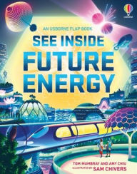 Title: See Inside Future Energy, Author: Tom Mumbray