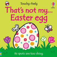 Title: That's not my... Easter Egg, Author: Fiona Watt