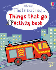 Title: That's not my... Things That Go Activity Book, Author: Matthew Oldham