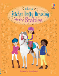 Title: Sticker Dolly Dressing At the Stables, Author: Lucy Bowman