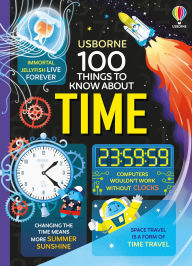 Title: 100 Things to Know About Time, Author: Alice James