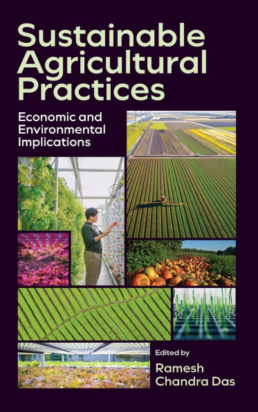 Sustainable Agricultural Practices: Economic and Environmental Implications