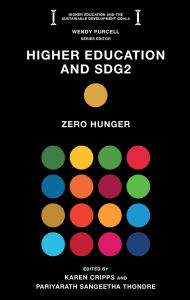 Title: Higher Education and SDG2: Zero Hunger, Author: Karen Cripps