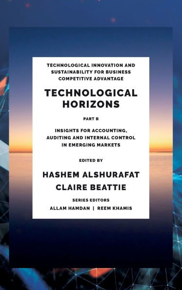 Technological Horizons: Insights for Accounting, Auditing and Internal Control in Emerging Markets