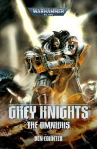 Free downloads pdf books Grey Knights: The Omnibus (English literature) by Ben Counter 9781836091530
