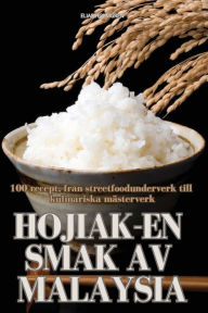 Title: Hojiak-En Smak AV Malaysia, Author: Elias Holmgren