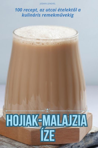 Hojiak-Malajzia ï¿½ze