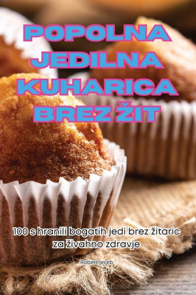 Popolna Jedilna Kuharica Brez Zit