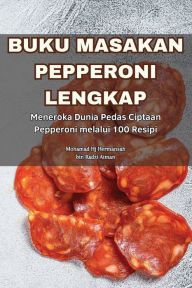 Title: Buku Masakan Pepperoni Lengkap, Author: Bin Radzi Aiman
