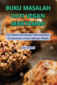 Title: Buku Masalah Cuti Vegan Muktamad, Author: Jane Sulaiman