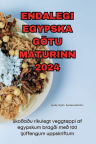 Title: Endalegi Egypska Gï¿½tu Maturinn 2024, Author: Heiïa Bjïrk Eysteinsdottir