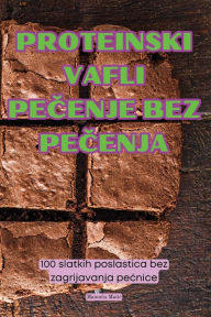 Title: Proteinski Vafli PeČenje Bez PeČenja, Author: Manuela Matic