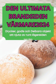 Title: Den Ultimata Brandsiden Vï¿½rmare2024, Author: Ingvar Lïfgren